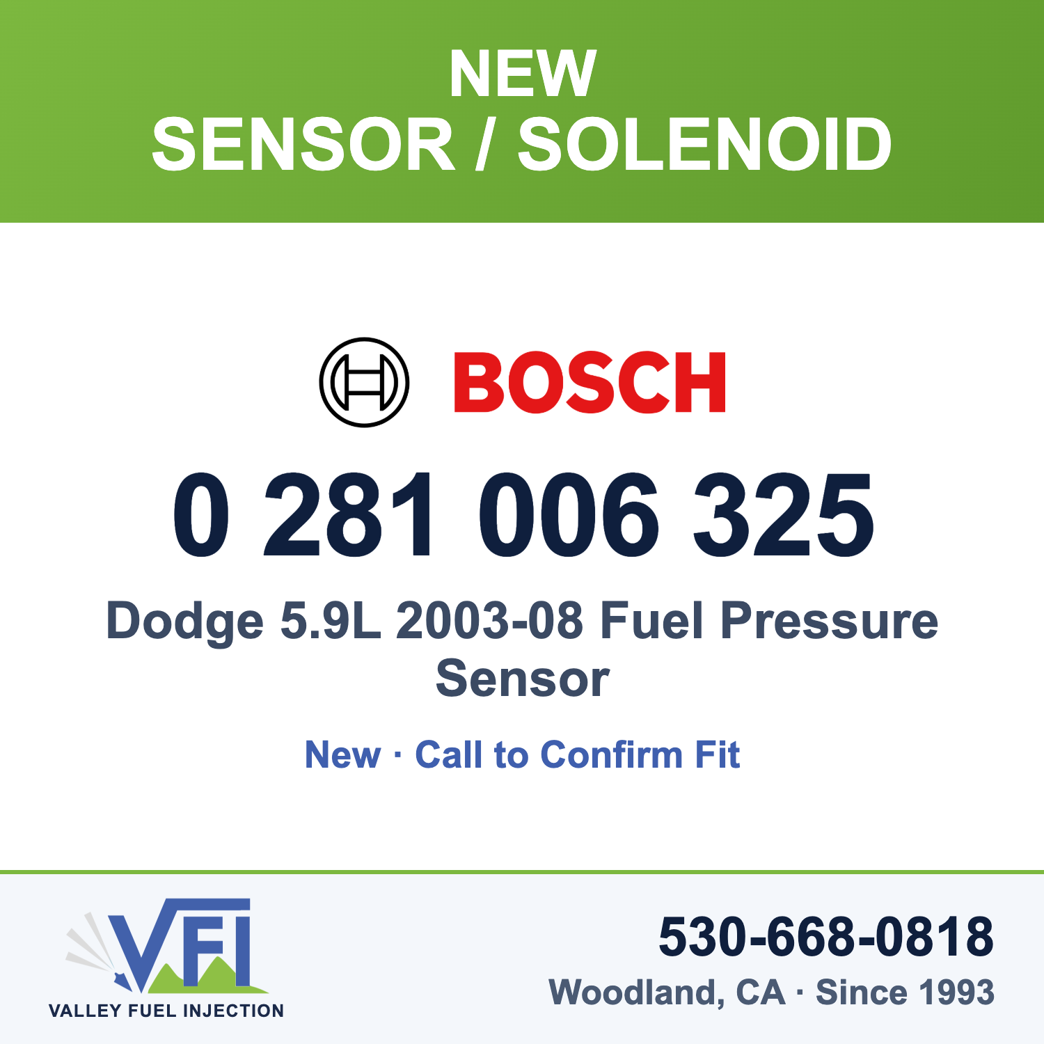 Bosch 0 281 006 325 Dodge 5.9L 2003-08 Fuel Pressure Sensor