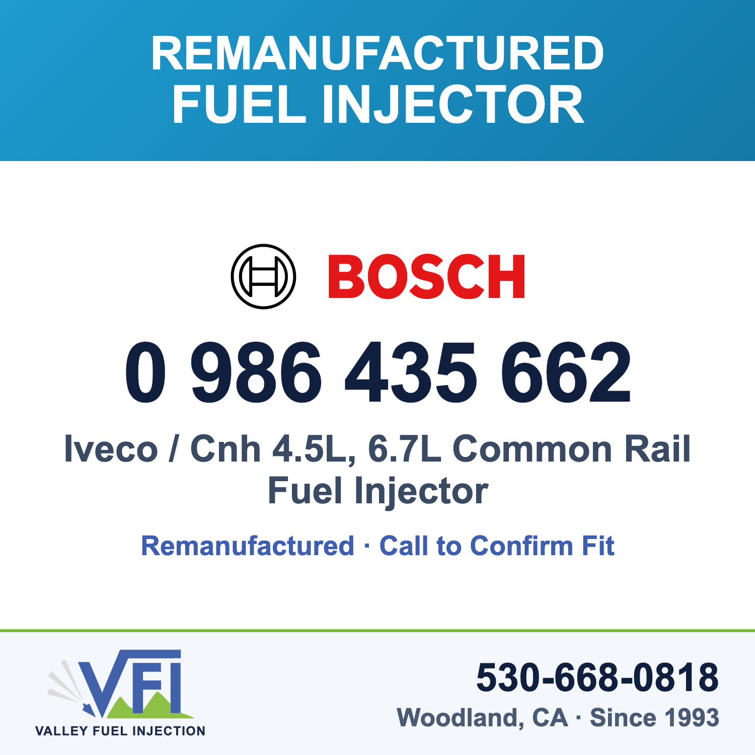 Bosch 0 986 435 662 Iveco / Cnh 4.5L, 6.7L Common Rail Fuel Injector