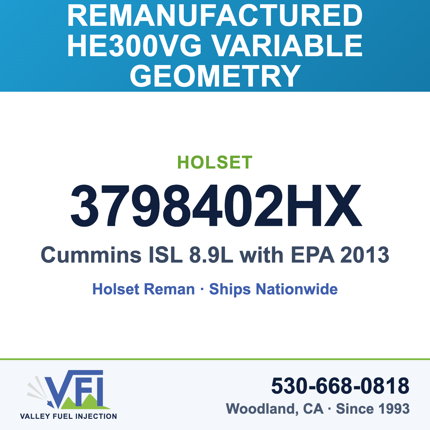 Holset 3798402HX HE300VG Variable Geometry Turbocharger (without actuator) for Cummins ISL 8.9L with EPA 2013 emissions and t