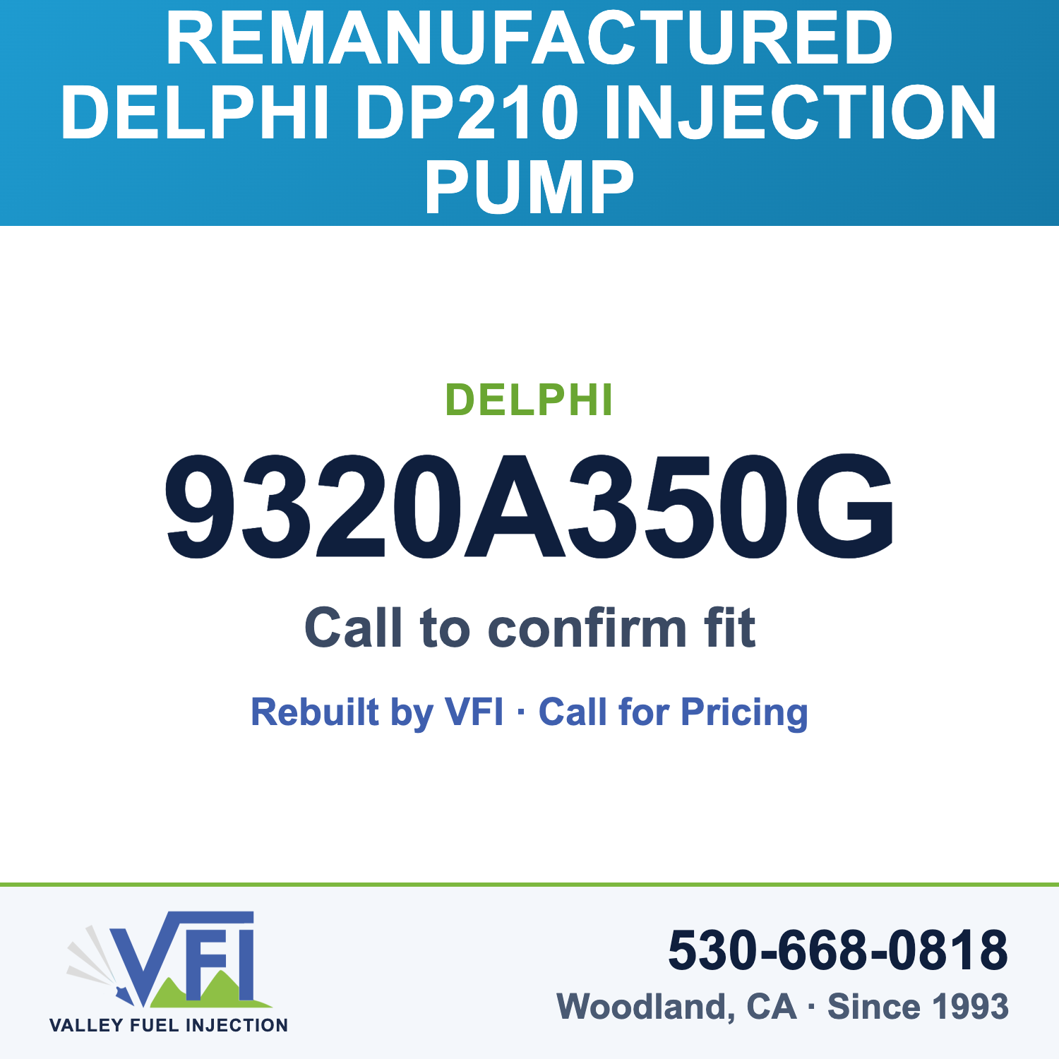 Rebuilt Delphi DP210 Injection Pump 9320A350G card