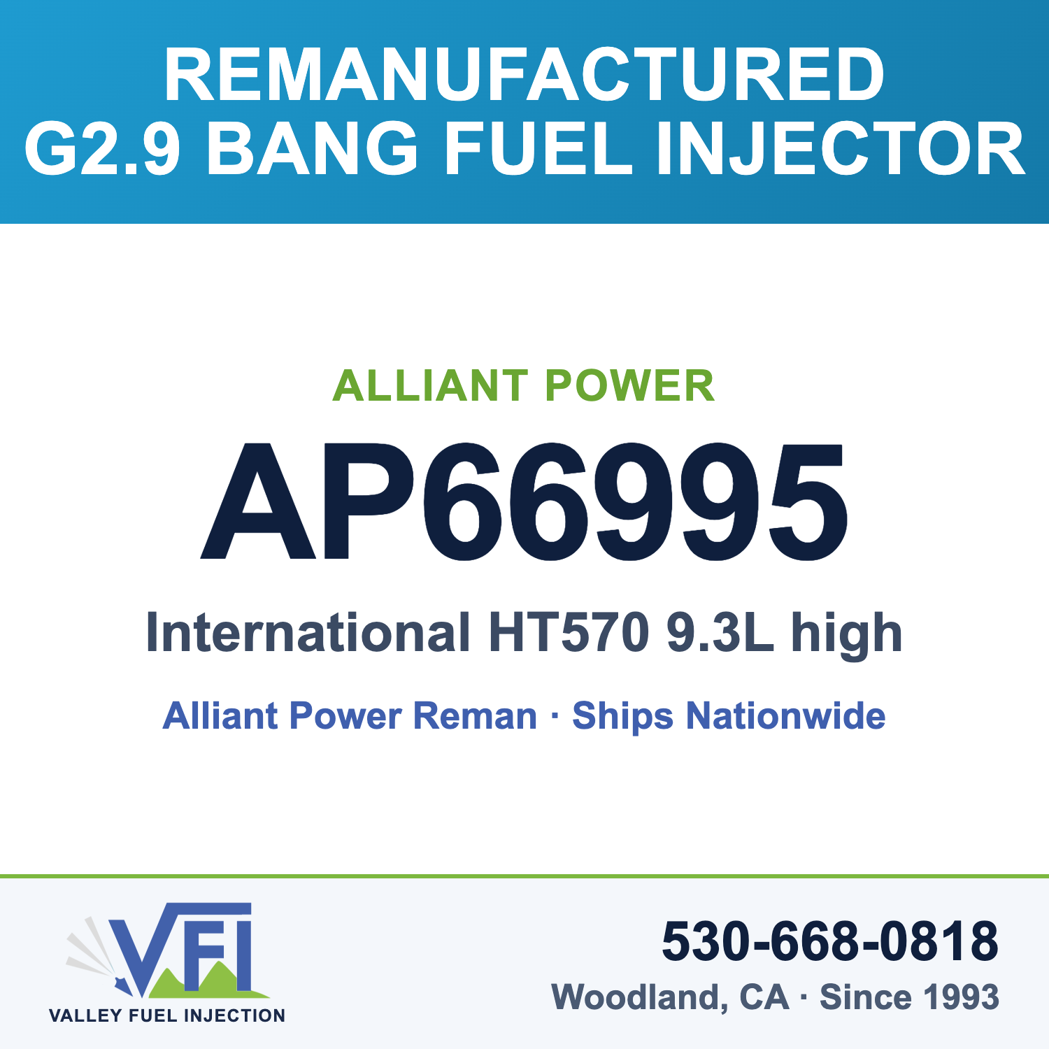 Alliant Power AP66995 G2.9 BANG Fuel Injector for International HT570 9.3L high torque engine