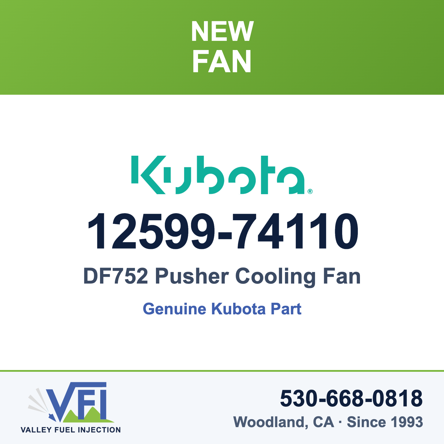 Kubota 12599-74110 Pusher Cooling Fan