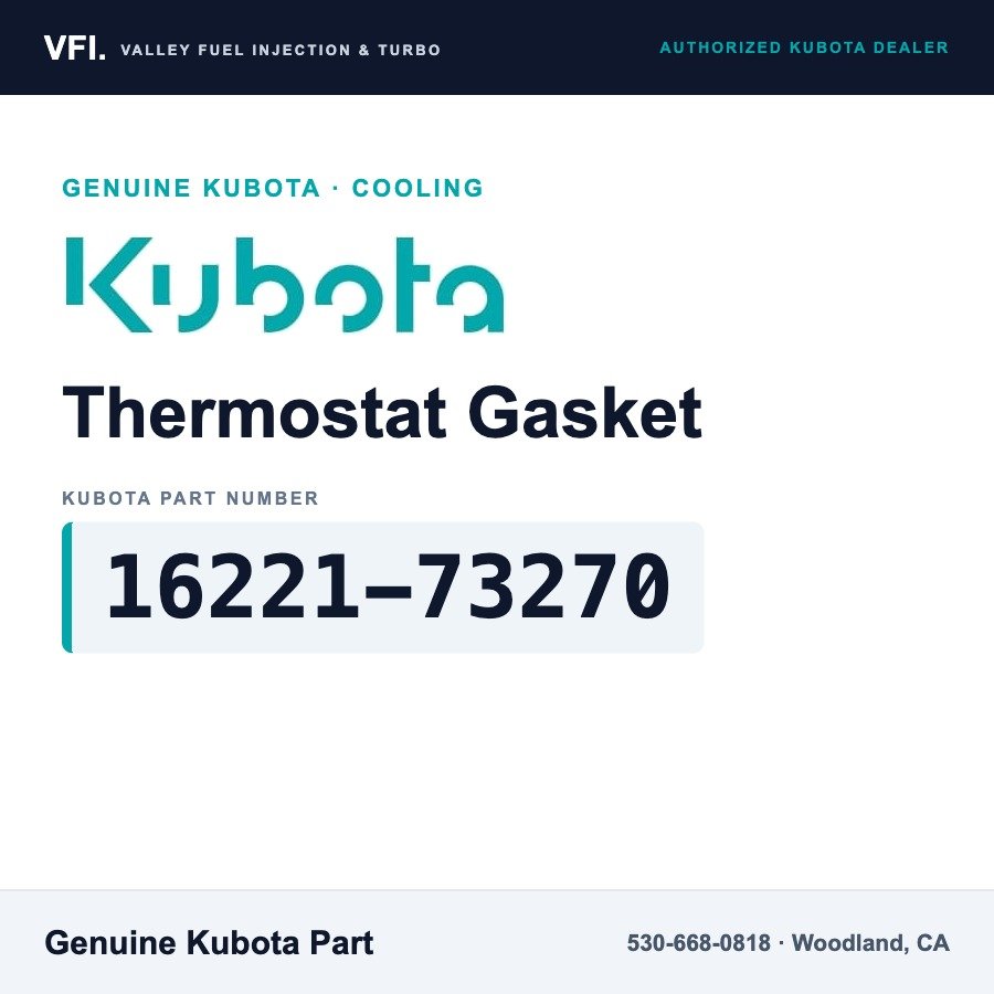 Kubota 16221-73270 Thermostat Gasket for Kubota D782, D902, D1105, D1803-M, V2003-M, V2403-CR, WG972, WG1005, WG1605, WG1903, WG2503, DF972, DF1005