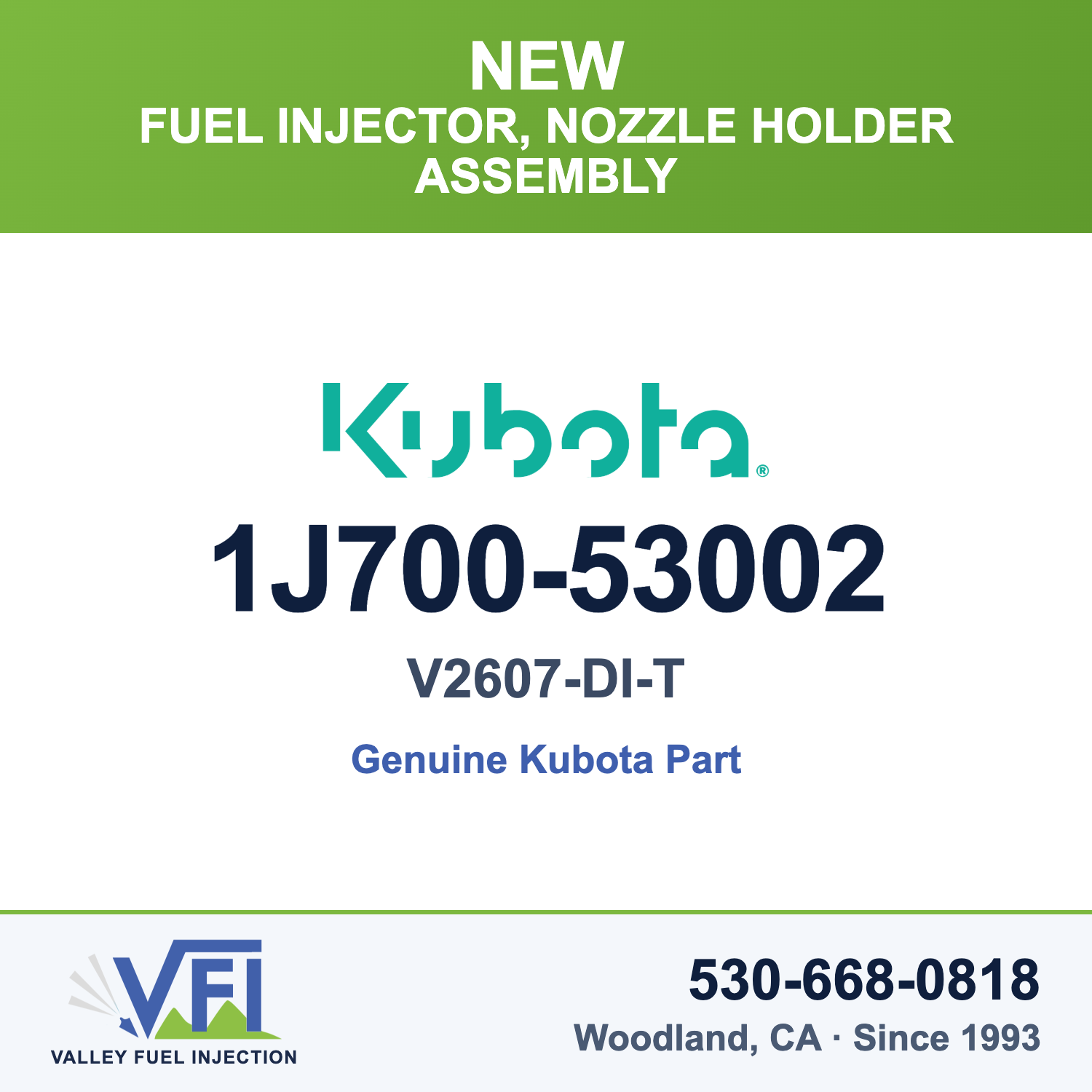 Kubota 1J700-53002 Fuel Injector (Nozzle Holder Assembly) for Kubota V2607-DI-T turbocharged direct-injection diesel with the