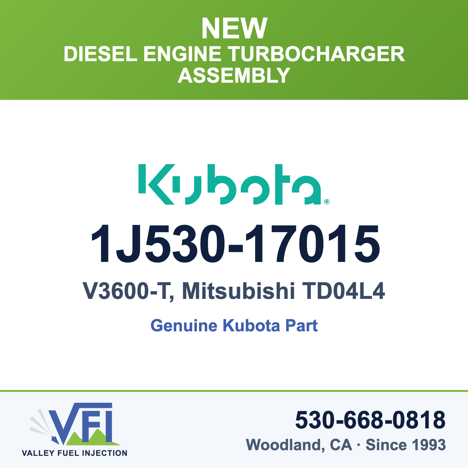 Kubota 1J530-17015 Turbocharger Assembly for Kubota V3600-T turbocharged four-cylinder diesel