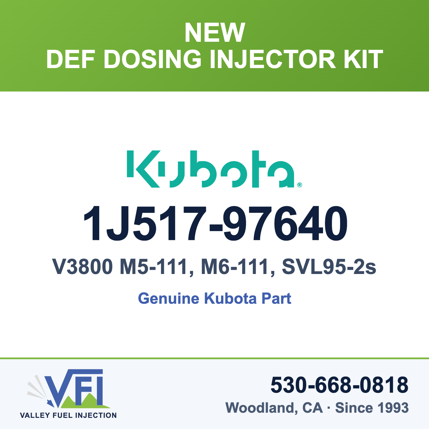 Kubota 1J517-97640 DEF Dosing Injector Kit (SCR) for Kubota V3800 3.8 L four-cylinder engines with SCR aftertreatment